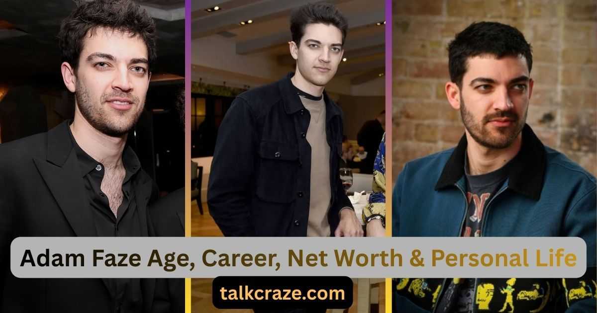adam-faze-age-complete-biography-career-net-worth-personal-life-compressed