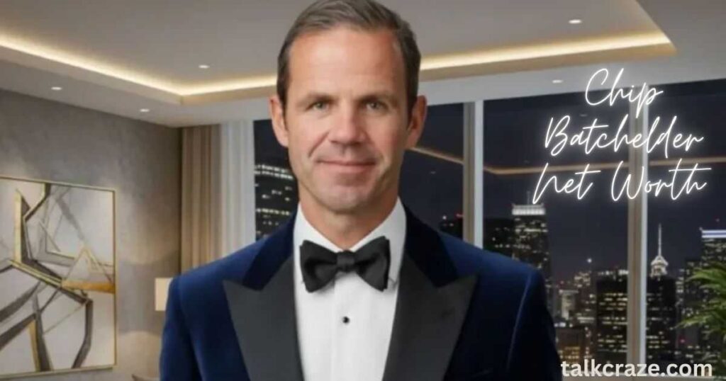 chip batchelder net worth