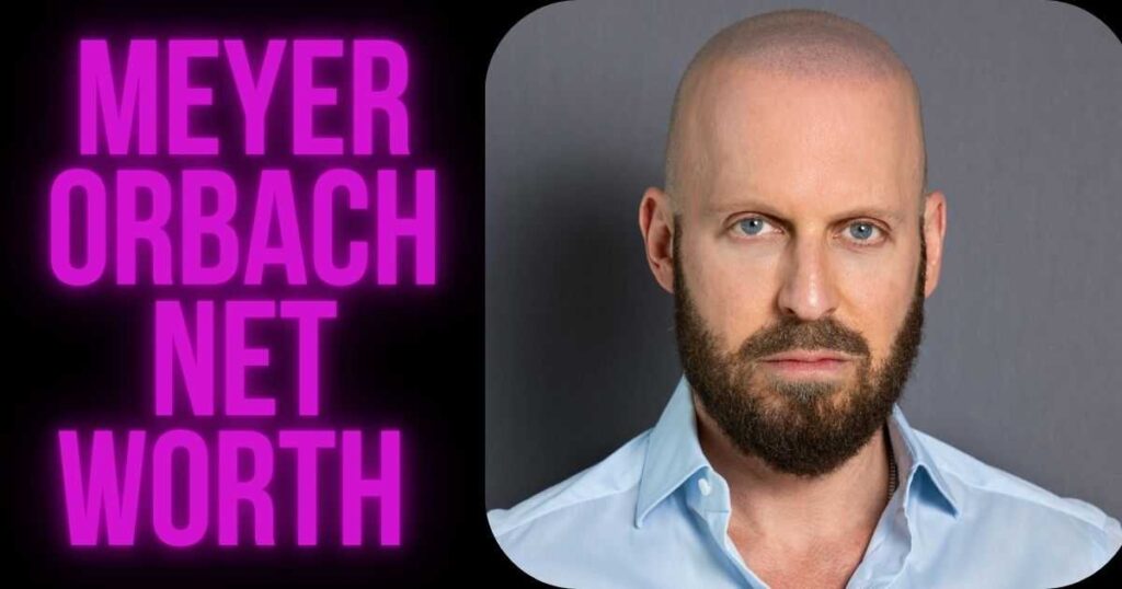 meyer orbach net worth