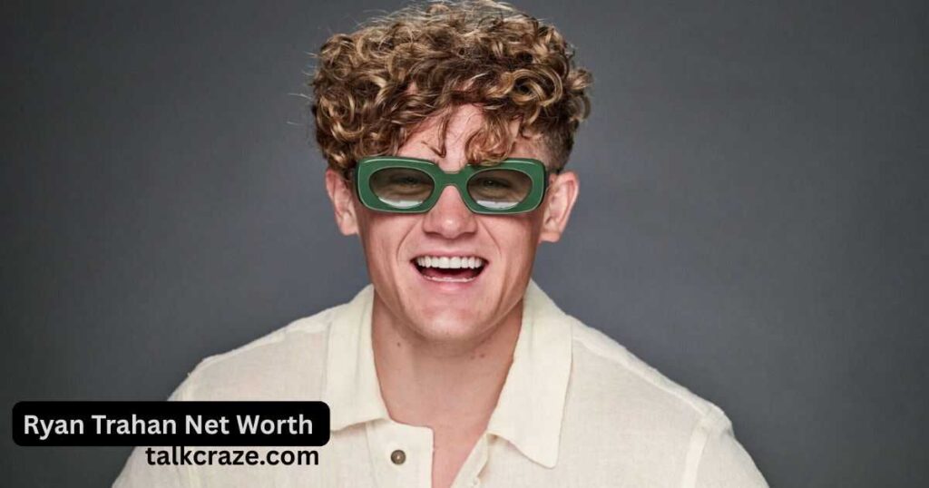 Ryan Trahan Net Worth 2026