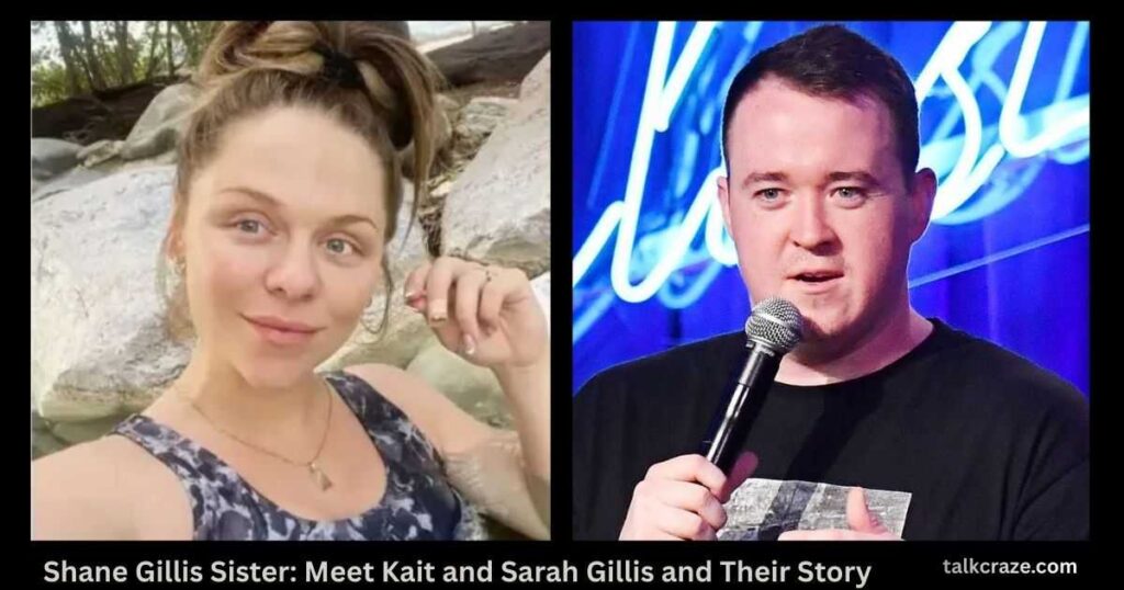 shane gillis sister meet kait and sarah gillis and their story compressed