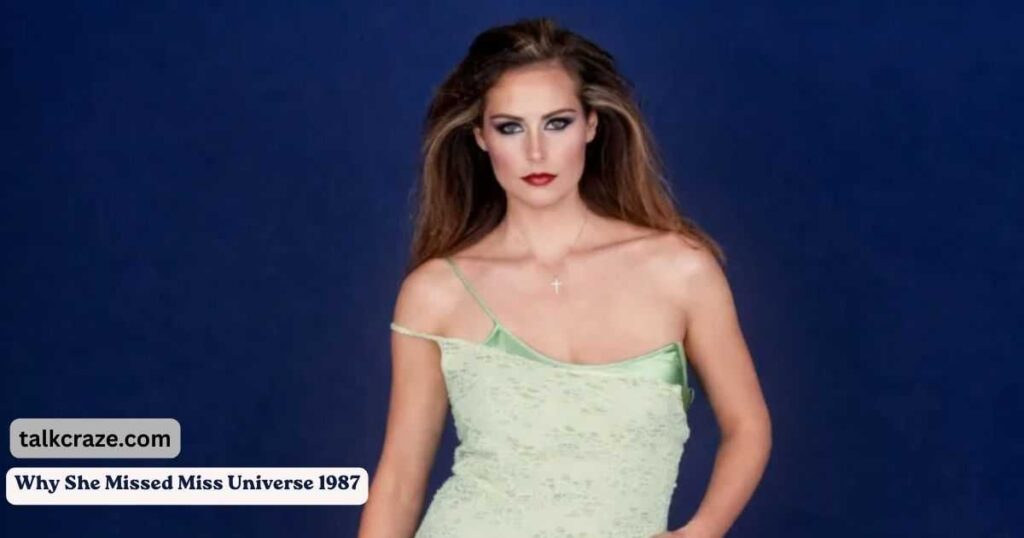 Why She Missed Miss Universe 1987