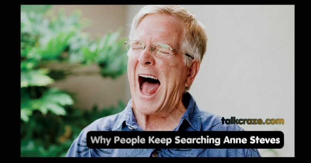 Why People Keep Searching Anne Steves