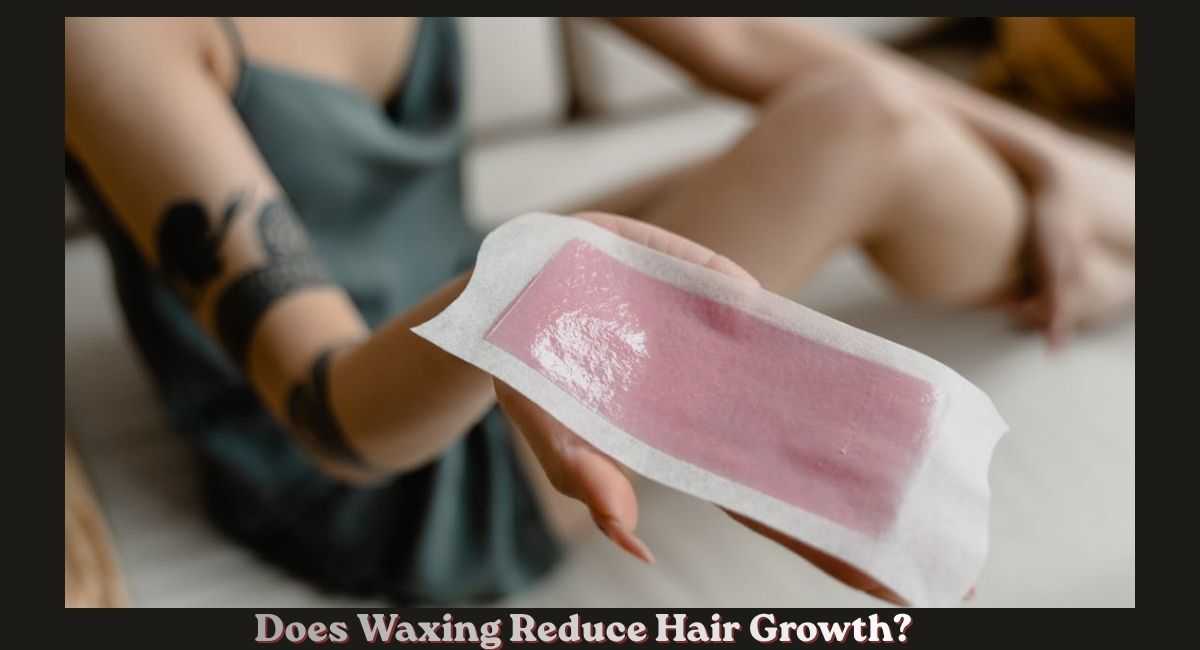 does-waxing-reduce-hair-growth-compressed does waxing reduce hair growth