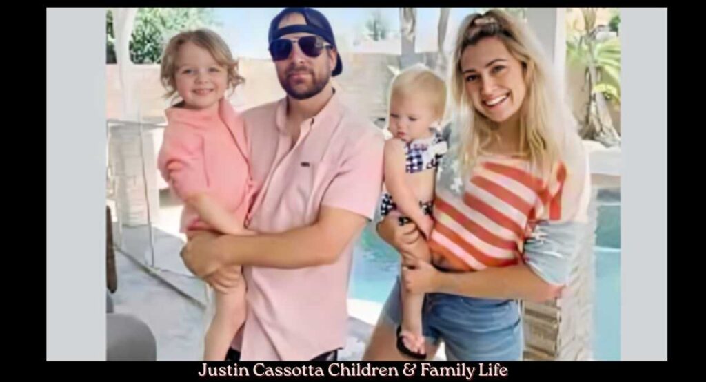 Justin Cassotta Children & Family Life